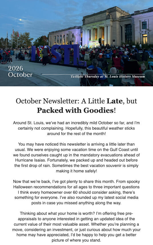 October 2026 Newsletter featuring local St. Louis events, real estate news, and featured listings